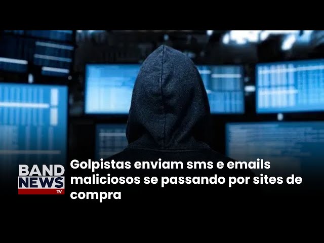 Golpistas aproveitam para enviar links maliciosos | BandNewsTV