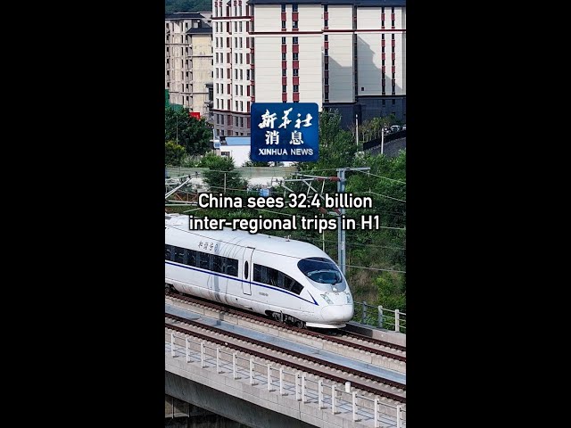⁣Xinhua News | China sees 32.4 billion inter-regional trips in H1