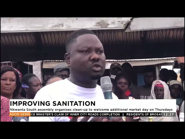 ⁣Nkwanta South assnbly organises clean up to welcome additional market day on Thursday