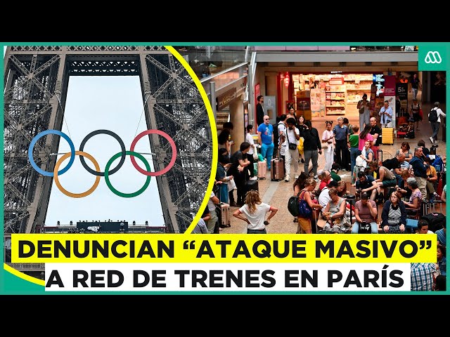 ⁣Denuncian "ataque masivo" contra red de trenes en París a pocas horas de Juegos Olímpicos