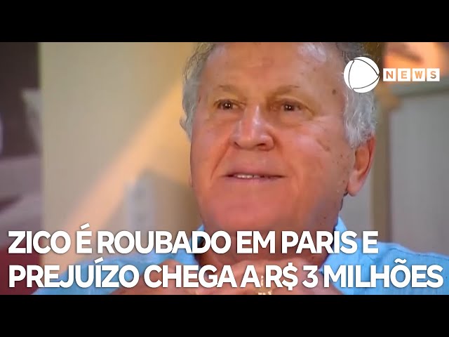 Zico é roubado em Paris e prejuízo chega a R$ 3 milhões