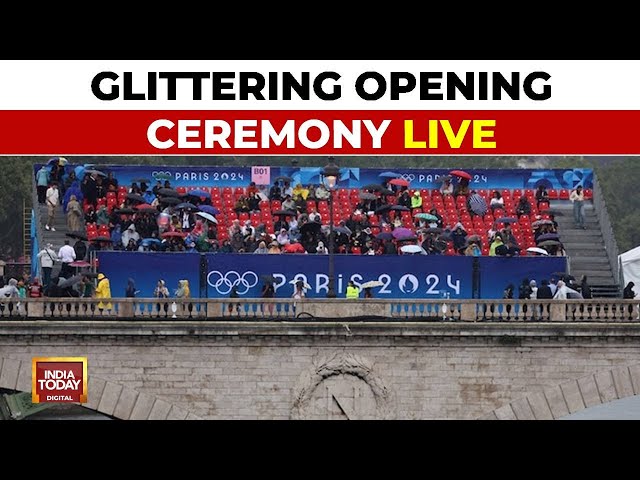 ⁣Paris Olympics Opening Ceremony LIVE | Paris Olympics 2024 Begins, All Eyes On 117 Indian Athletes