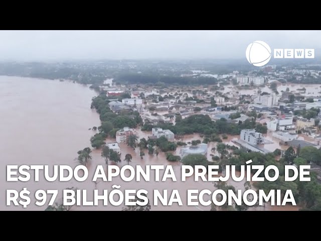 Estudo aponta que enchentes no RS podem ter causado prejuízo de R$ 97 bilhões na economia