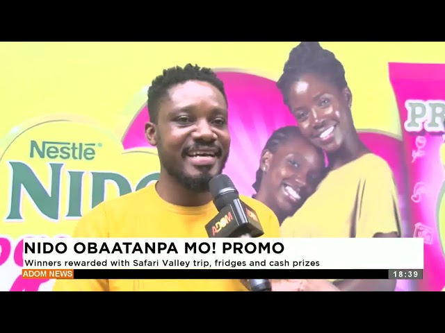 ⁣Nido Obaatanpa Mo! Promo: Winners rewarded with a Safari Valley trip, fridges and cash prizes-Dwadie