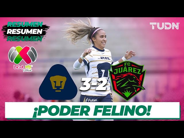 Resumen y goles | Pumas 3-2 FC Juárez | Liga Mx Femenil AP2024-J3 | TUDN