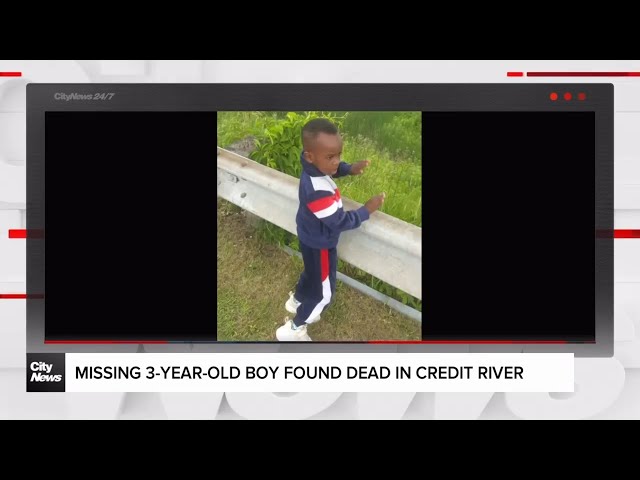 Body of missing 3-year-old boy found in Mississauga