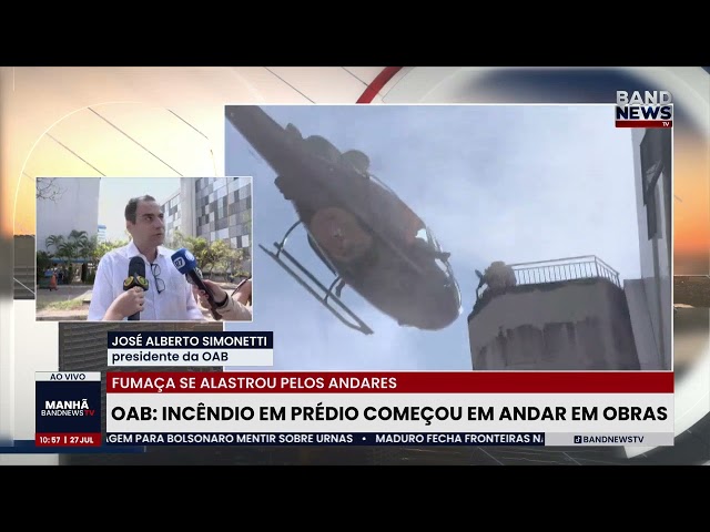 Incêndio em prédio da OAB começou em andar em obras