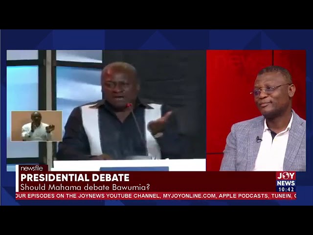 ⁣Presidential debate: Mahama is the only sitting president to have participated in a debate - Adams