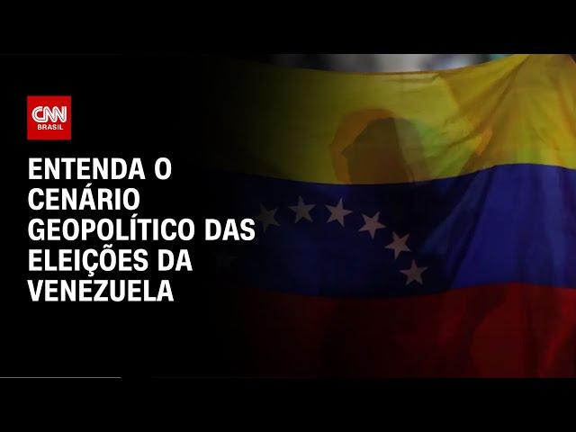 Entenda o cenário geopolítico das eleições da Venezuela | AGORA CNN