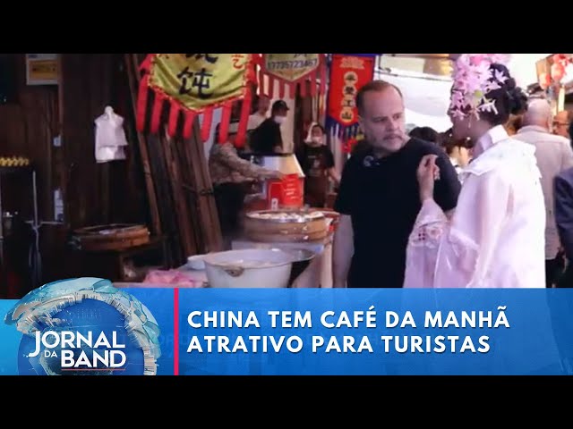 Café da manhã é um dos principais atrativos do interior da China | Jornal da Band