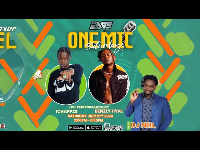 ⁣✔️ONE MIC Live Performance | BENZLY HYPE | 1CHAPPZS | DJ Neil On Edge 105FM