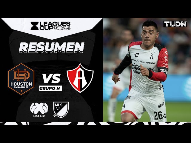 RESUMEN | Houston Dynamo vs Atlas | Leagues Cup 2024 | TUDN