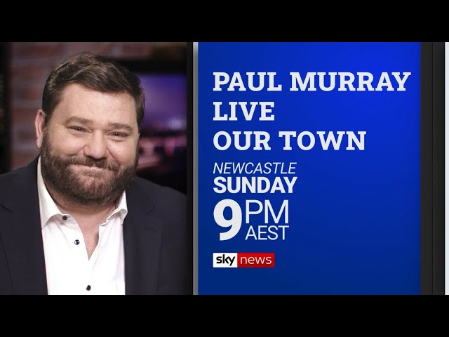 Paul Murray Live Our Town Newcastle tonight at 9pm