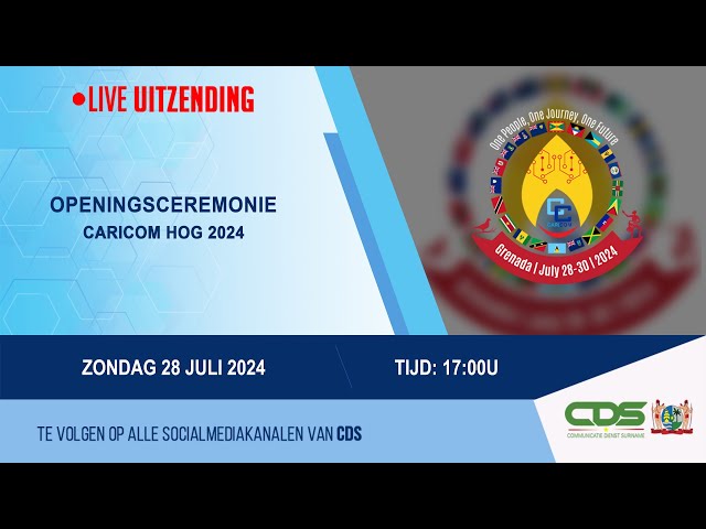 ⁣OPENINGSCEREMONIE CARICOM HOG 2024