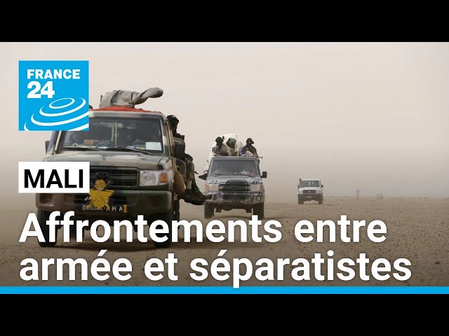 Mali : affrontements entre l'armée et des séparatistes à Tinzaouatene • FRANCE 24