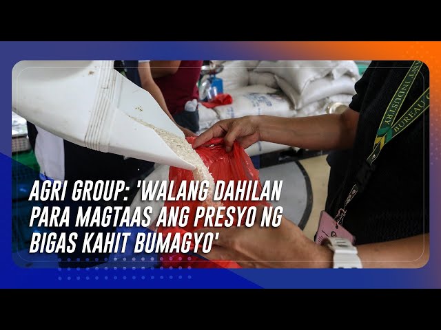 ⁣Agri group: 'Walang dahilan para magtaas ang presyo ng bigas kahit bumagyo'