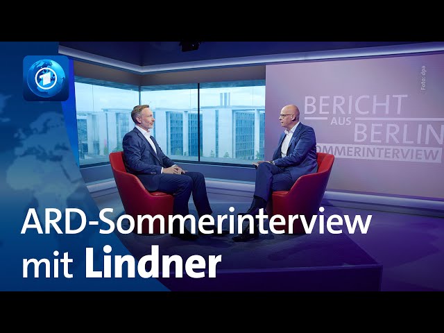 ⁣ARD-Sommerinterview mit Christian Lindner, Bundesfinanzminister