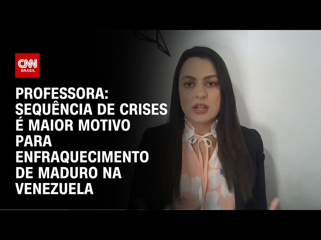 Professora: Sequência de crises é maior motivo para enfraquecimento de Maduro na Venezuela | AGORA