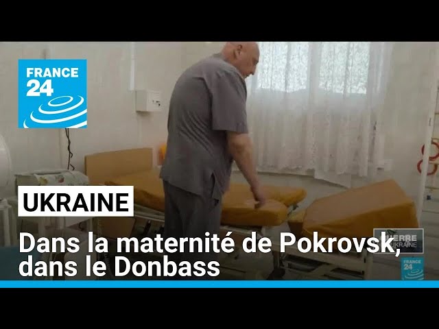 Ukraine : au cœur d'une des dernières maternités encore en activité dans le Donbass