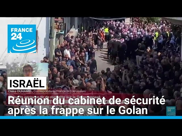 Israël : réunion du cabinet de sécurité après la frappe attribuée au Hezbollah sur le Golan