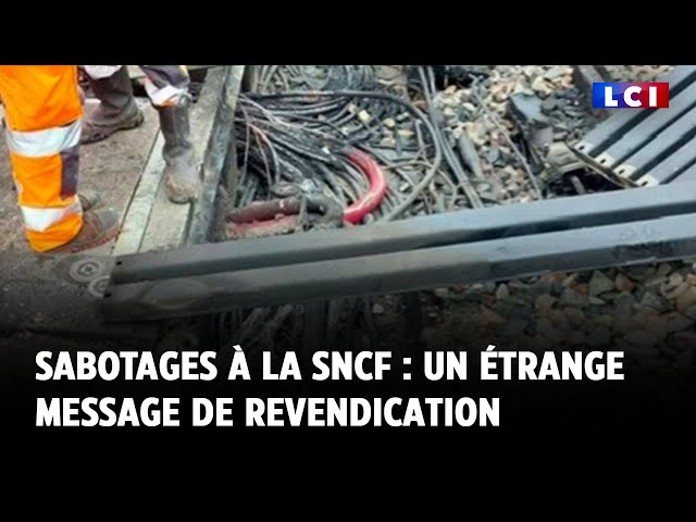 Sabotages à la SNCF : un étrange message de revendication