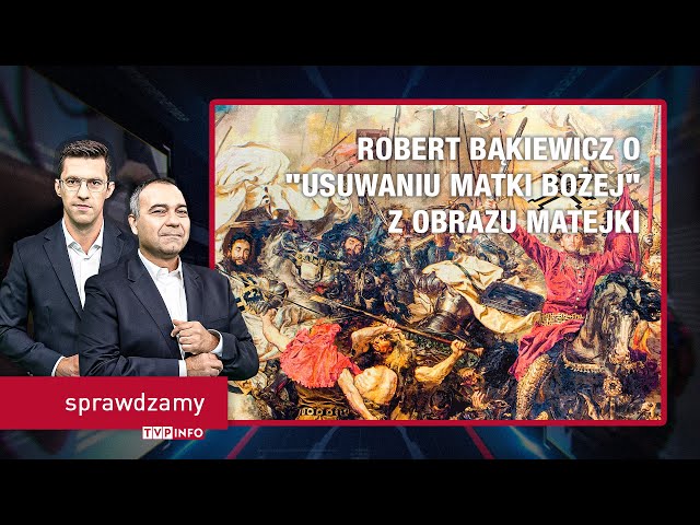 Robert Bąkiewicz o "usuwaniu Matki Bożej" z obrazu | SPRAWDZAMY