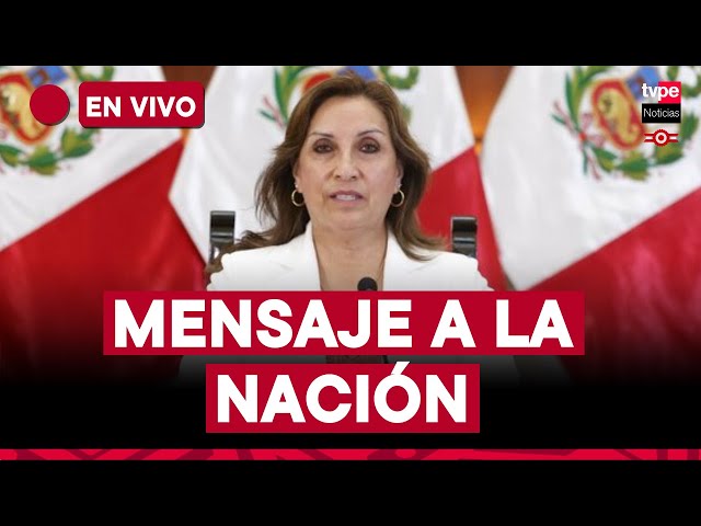 Presidenta Dina Boluarte brinda mensaje a la nación por Fiestas Patrias, hoy 28 de julio del 2024