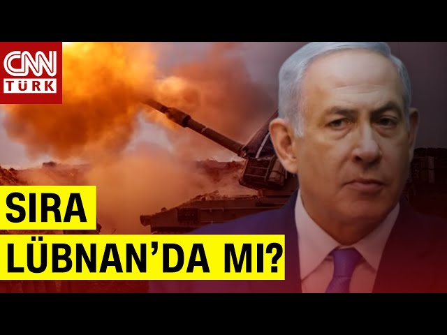 İsrail-Hizbullah Savaşı An Meselesi! Netanyahu Lübnan'ı Da Mı Yakacak!