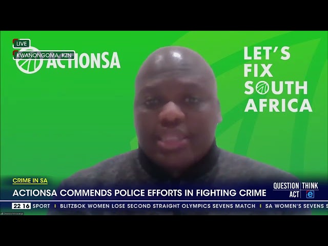 ActionSA commends police efforts in fighting crime