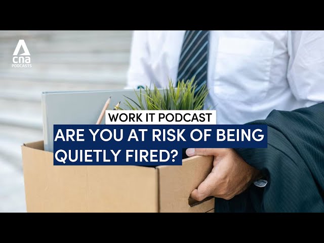 Are you at risk of being quietly fired? | Work It podcast