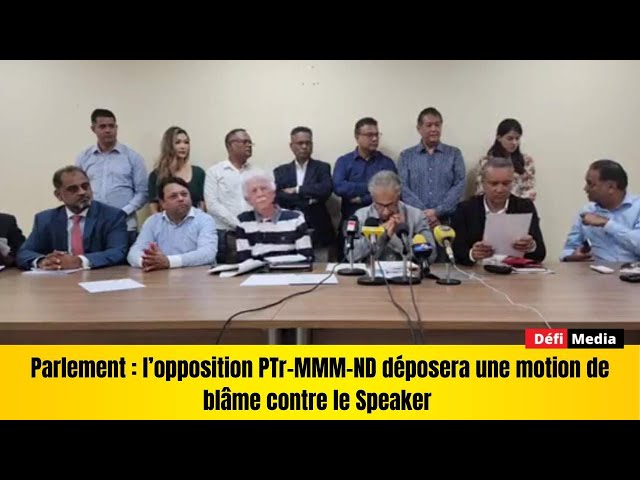 Parlement : l’opposition PTr-MMM-ND déposera une motion de blâme contre le Speaker