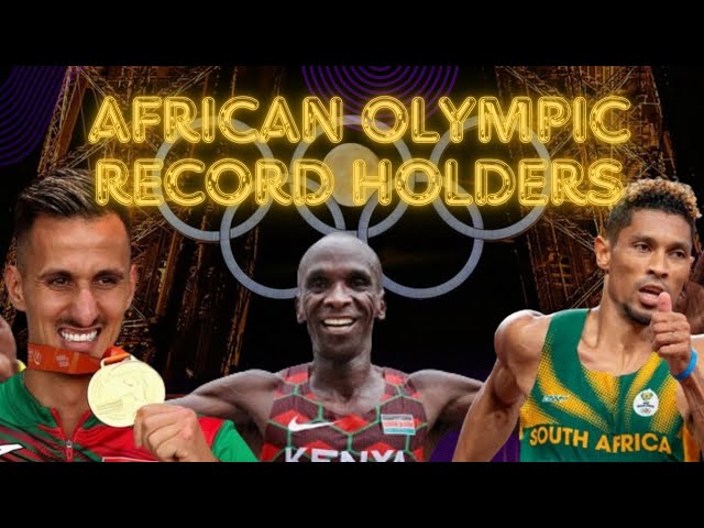 African Olympic Record Holders