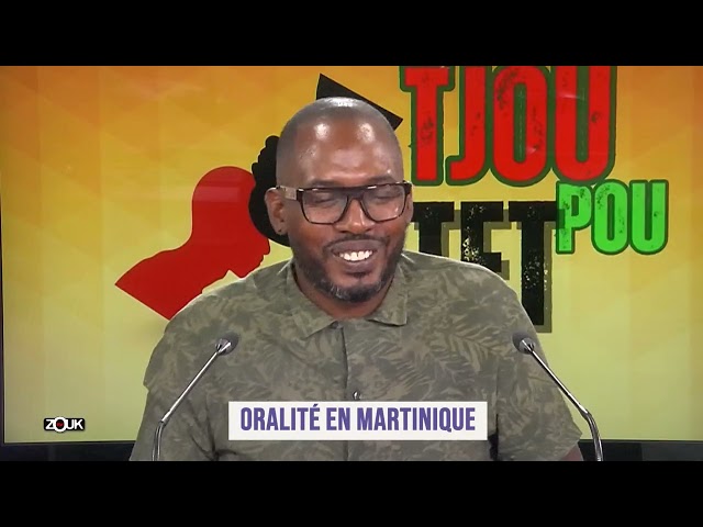 ⁣TJOU POU TET -  29 JUILLET 2024  - ORALITE EN MARTINIQUE