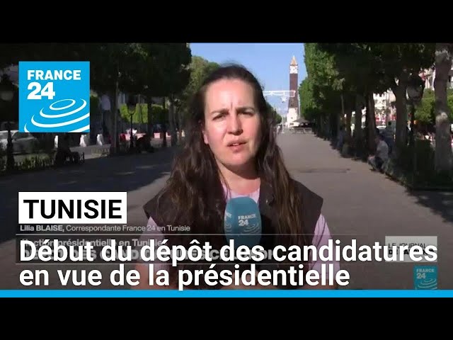 Tunisie : début du dépôt des candidatures en vue de la présidentielle • FRANCE 24