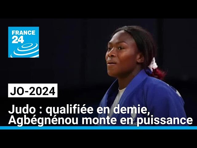 JO-2024 / Judo: qualifiée en demie, Clarisse Agbégnénou monte en puissance • FRANCE 24