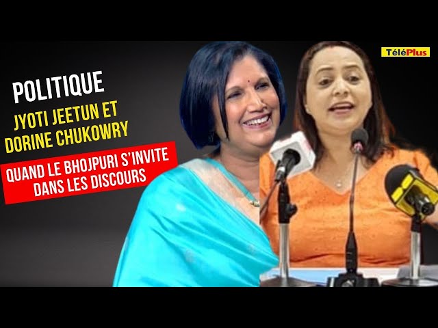 [Politique] Jyoti Jeetun et Dorine Chukowry : quand le bhojpuri s’invite dans les discours