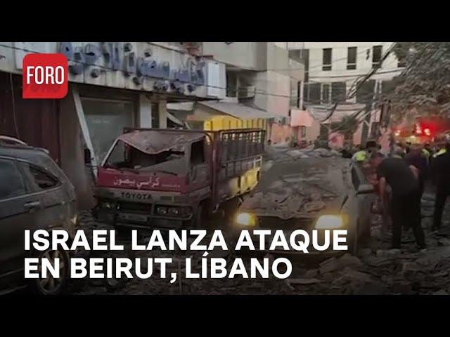 Israel confirma bombardeo en Beirut, Líbano - Las Noticias