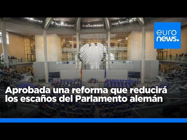 ⁣Aprobada una reforma electoral que reducirá el tamaño del Bundestag alemán