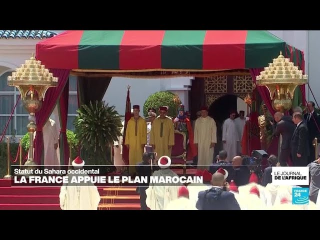 Sahara occidental : la France appuie le plan marocain • FRANCE 24