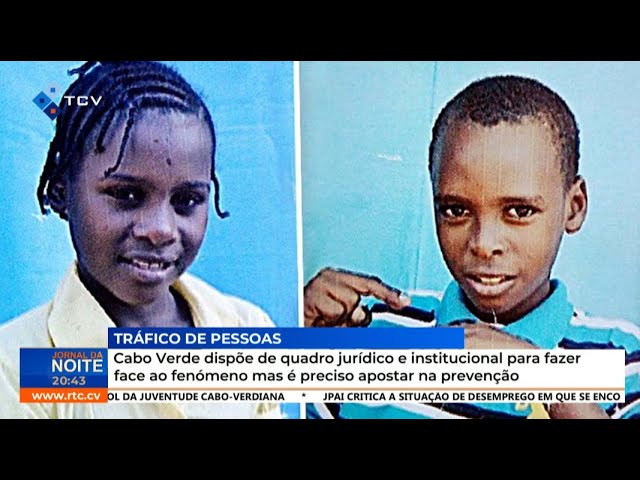 ⁣Tráfico de Pessoas: Cabo Verde dispõe de quadro jurídico e institucional para fazer face ao fenómeno