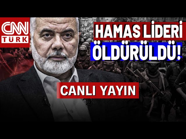 ⁣İsmail Haniye ÖLDÜRÜLDÜ! İsrail'den Tahran'da Suikast! #CANLI #SONDAKİKA #HABER