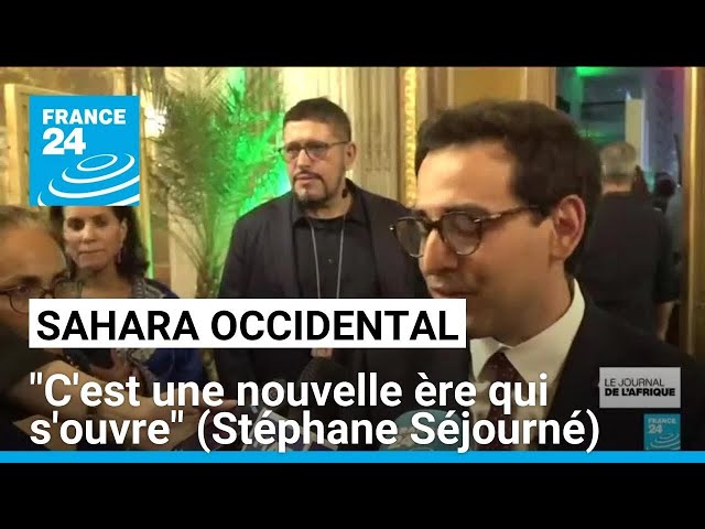 Position de Paris sur le Sahara : "c'est une nouvelle ère qui s'ouvre" (Stéphane