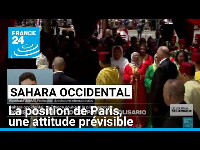 Sahara occidental : la position de Paris, une attitude prévisible • FRANCE 24