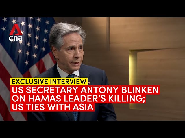 US Secretary of State Antony Blinken on Hamas chief's killing; US ties with Asia | Full intervi