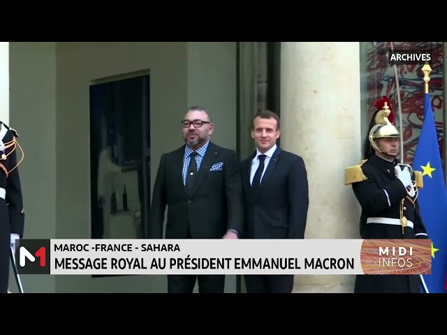 ⁣SM le Roi adresse un message à Emmanuel Macron