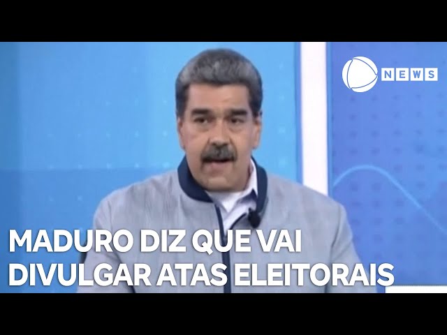 Maduro diz que vai divulgar todas as atas eleitorais