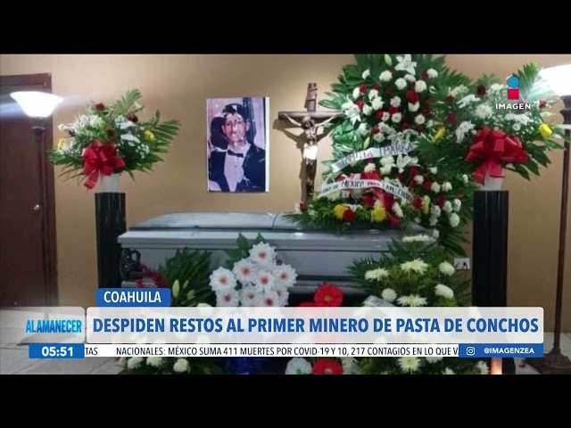 ⁣Despiden a uno de los 63 mineros fallecidos en Pasta de Conchos | Noticias con Francisco Zea