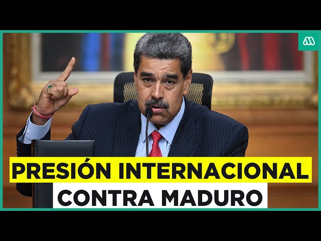 Crece la presión internacional en contra de Nicolás Maduro por el presunto fraude electoral