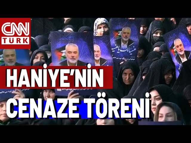 Haniye İçin İran'da Cenaze Töreni! Törende "İsrail ve ABD'ye Ölüm" Sloganları At