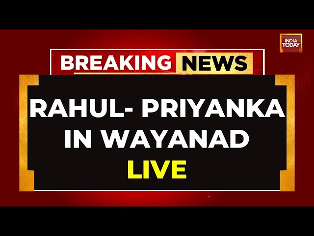 ⁣LIVE: Rahul Priyanka Visit Landslide Spot In Wayanad | Gandhi Siblings Visit Affected Areas